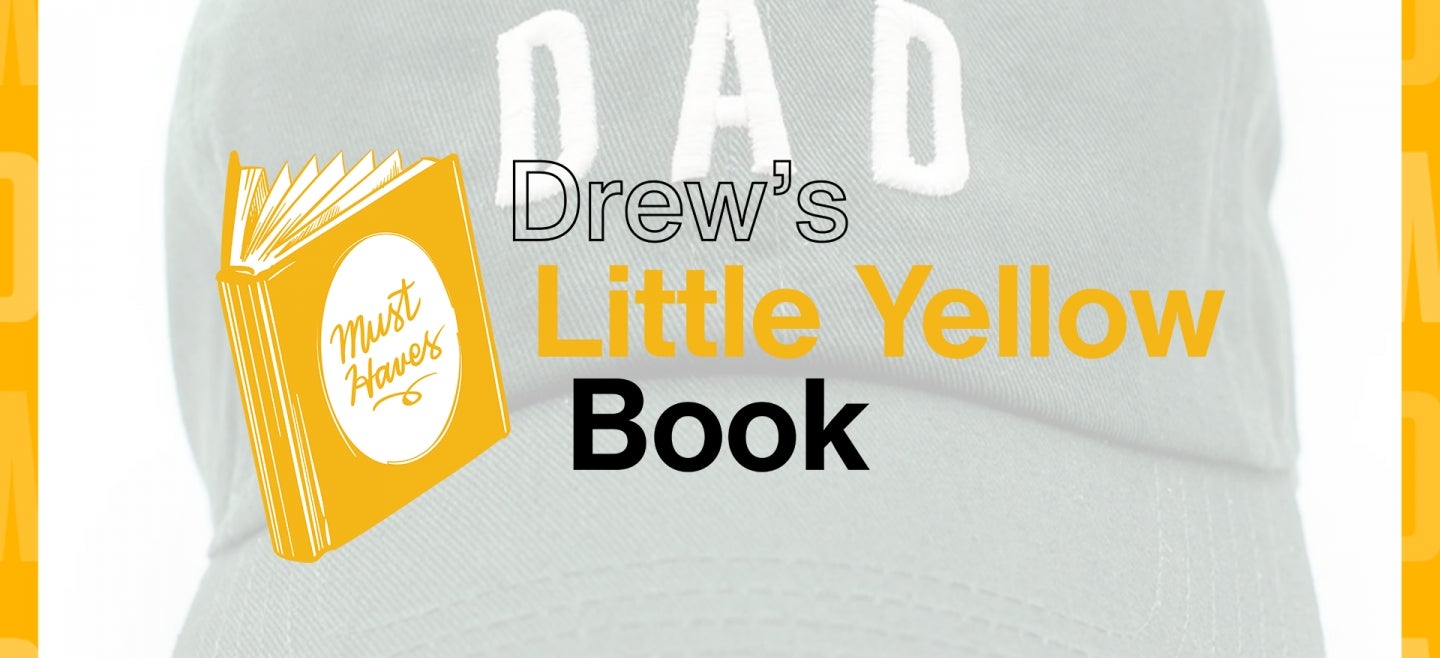 Drew's Little Yellow Book: Father's Day Gift Guide