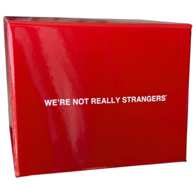 We're Not Really Strangers